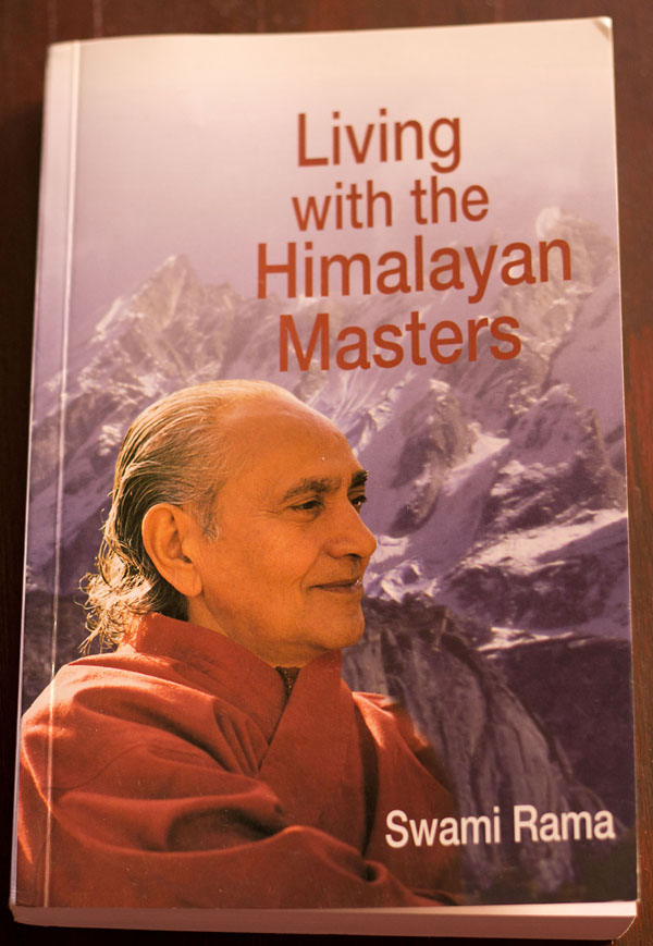 Living with the himalayan masters by Swami Rama – Book review